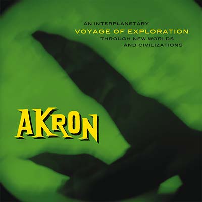 AKRON - Voyage of Exploration | CD