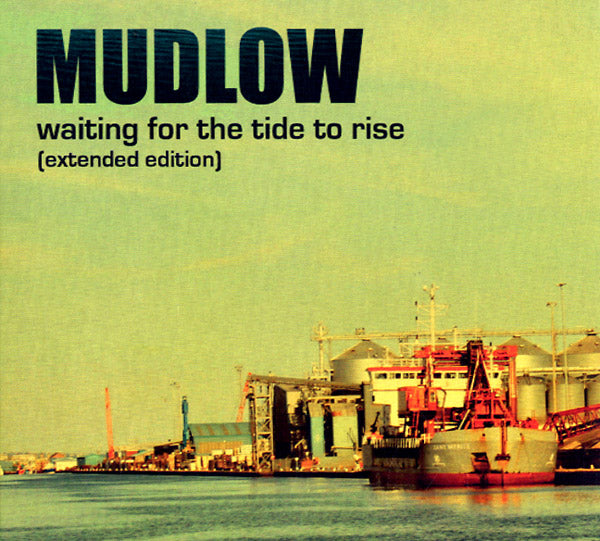 MUDLOW - Waiting For The Tide To Rise | CD