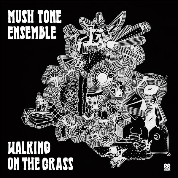 MUSH TONE ENSEMBLE - Walking On The Grass | Vinyl
