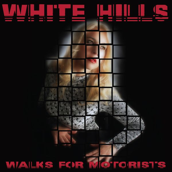 White Hills - Walks For Motorists | Vinyl