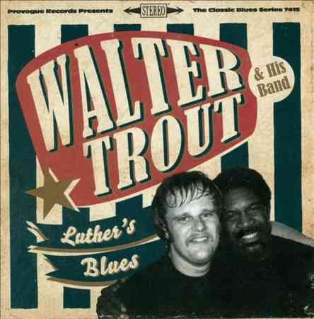 Walter Trout - LUTHER'S BLUES - A TRIBUTE TO LUTHER ALLISON | CD