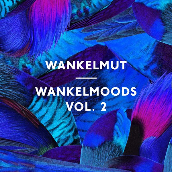 WANKELMUT - Wankelmoods Vol. 2 | CD