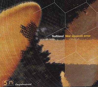 SOFTLAND - War Againstt Error | CD