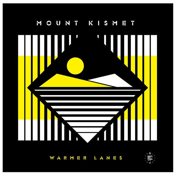 MOUNT KISMET - Warmer Lanes | Vinyl