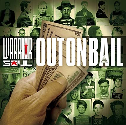 Warrior Soul - Out On Bail [Import] | CD