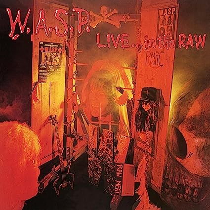 W.A.S.P. - Live...In The Raw [Import] (2 Lp's) | Vinyl