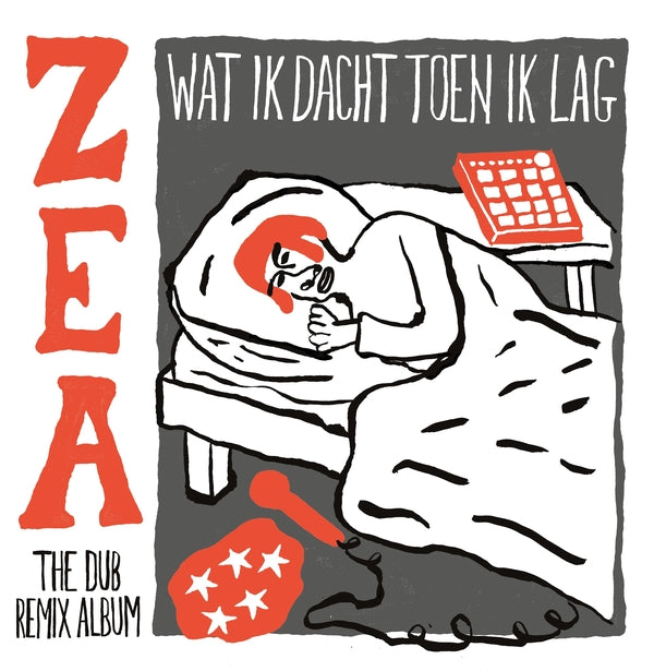 ZEA - Wat Ik Dacht Toen Ik Lag (ZEA The Dub Remix Album) | Vinyl