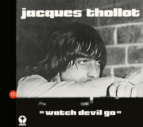 JACQUES THOLLOT - Watch Devil Go | CD