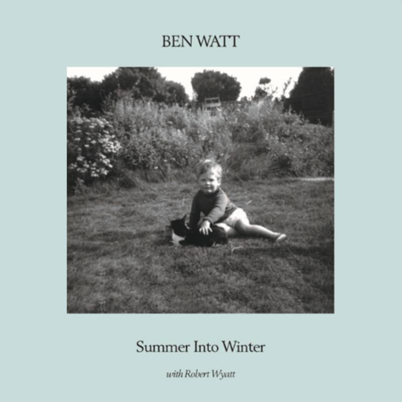 Watt, Ben & Robert Wyatt - Summer Into Winter | RSD DROP | Vinyl