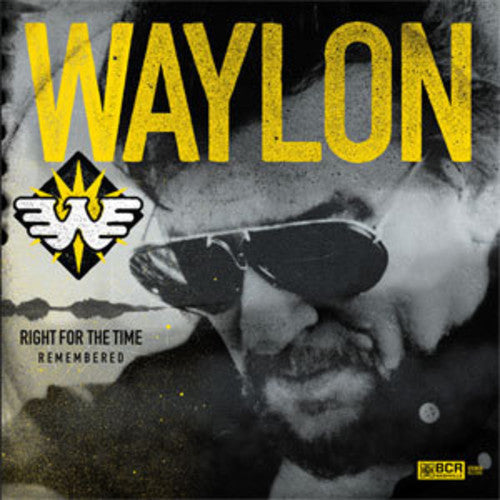 Waylon Jennings - Right For The Time (Remembered) | Vinyl
