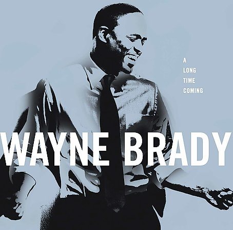 Wayne Brady - LONG TIME COMING | CD