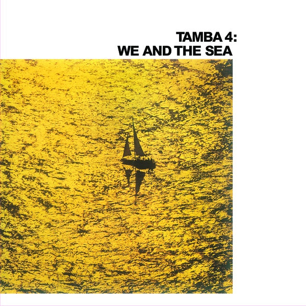 TAMBA 4 - We And The Sea | Vinyl