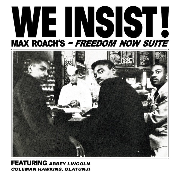 MAX ROACH - We Insist! Max Roach's Freedom Now Suite | Vinyl