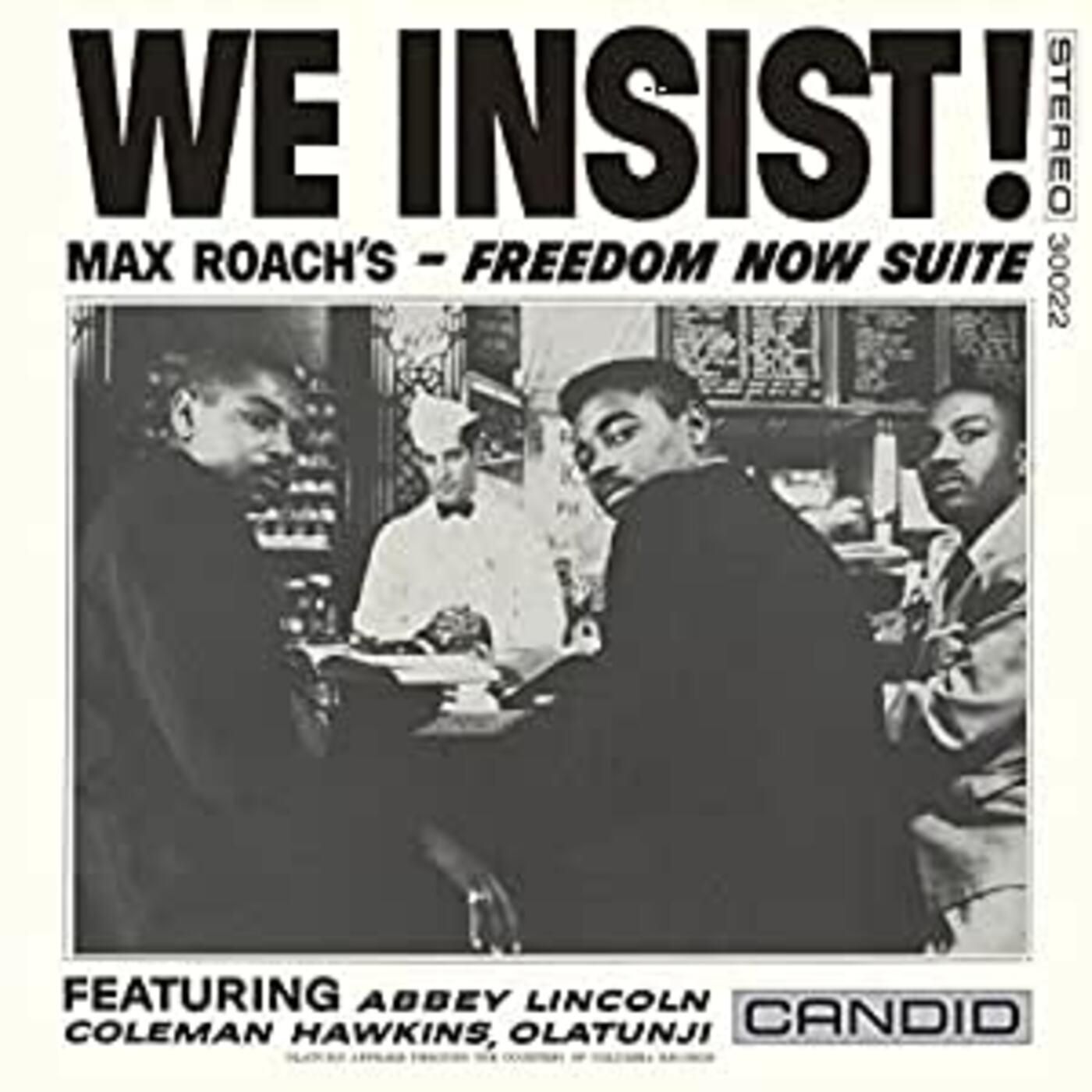 Max Roach - We Insist Max Roach's Freedom Now Suite | CD