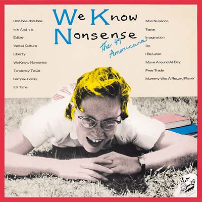 THE 49 AMERICANS - We Know Nonsense | Vinyl
