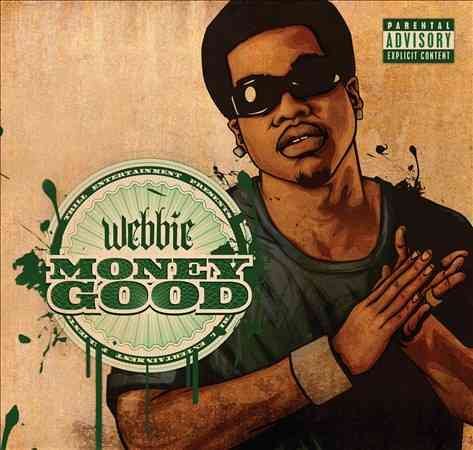 Webbie - MONEY GOOD | CD