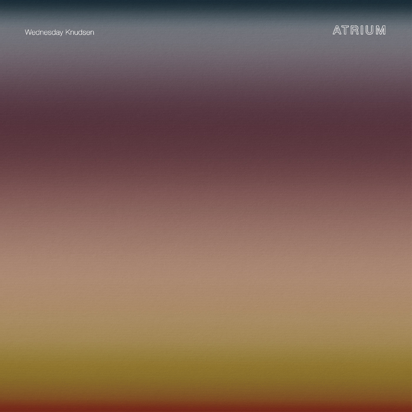 Wednesday Knudsen - Atrium | Vinyl