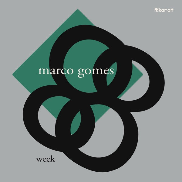 MARCO GOMES - Week | Vinyl