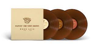 Ween - Paintin' The Town Brown: Ween Live 1990-1998 [Brown 3 LP] | Vinyl