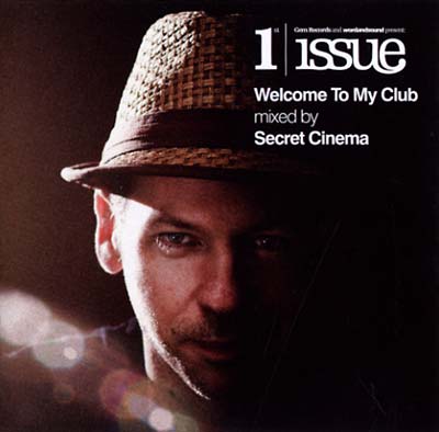 SECRET CINEMA - Welcome To My Club | CD