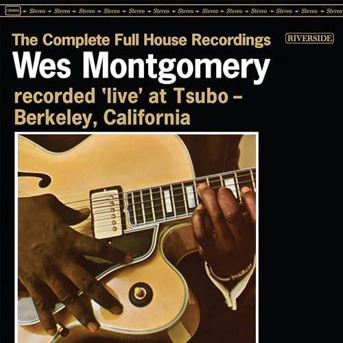 Wes Montgomery | The Complete Full House Recordings [3 LP] | Vinyl