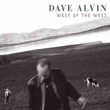 Dave Alvin | West of the West | CD