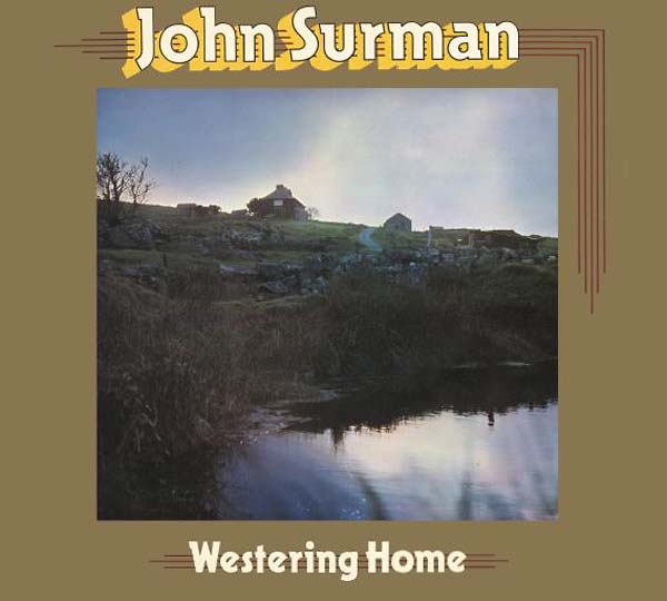 JOHN SURMAN - Westering Home | CD