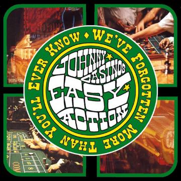 Johnny Casino's Easy Action - We've Forgotten More Than You'll Ever Know | CD