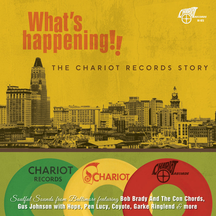 What’S Happening!! The Chariot Records Story - What’S Happening!! The Chariot Records Story [2CD] | CD