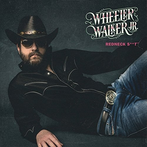 Wheeler Walker Jr | Redneck Shit | Vinyl