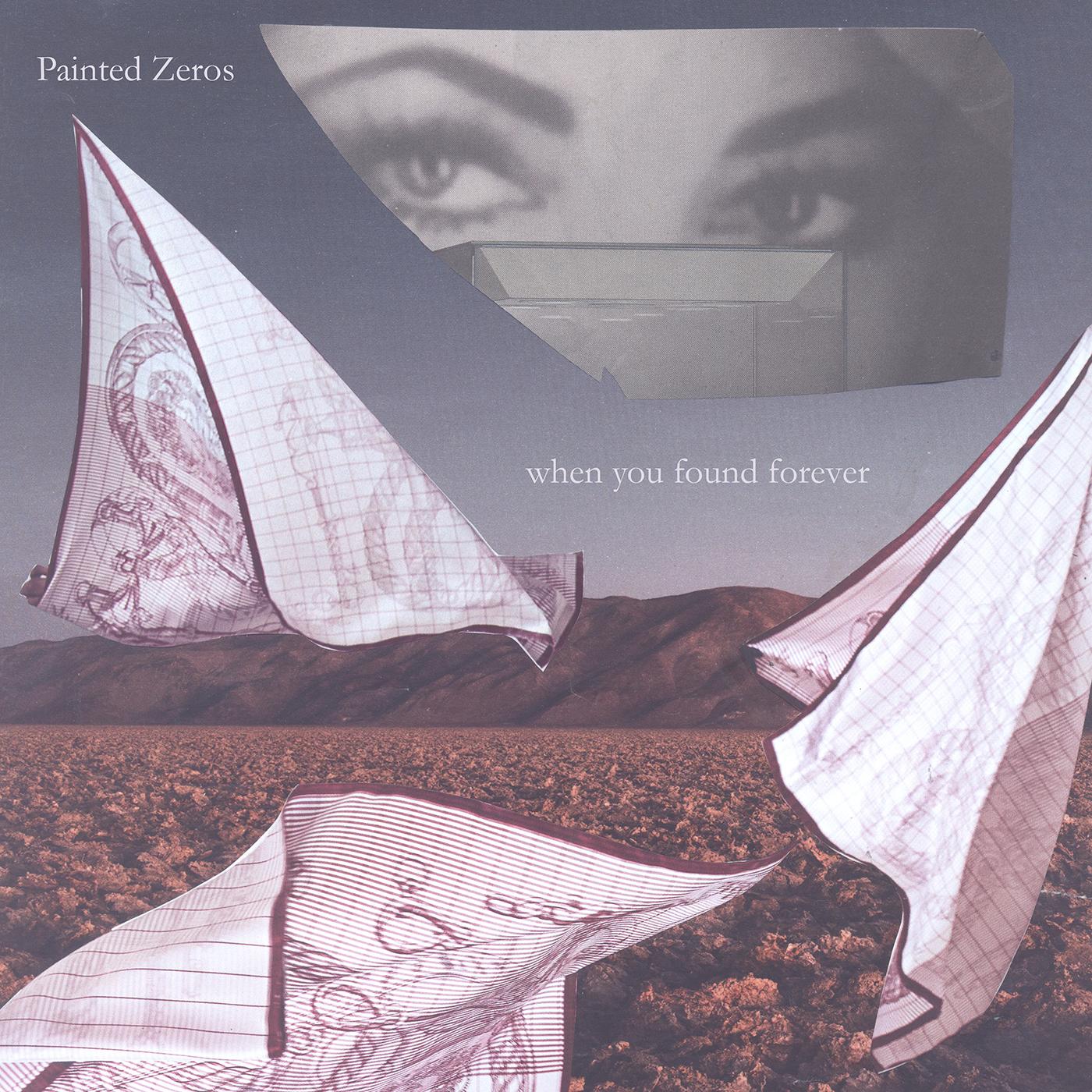 Painted Zeros | When You Found Forever | Vinyl