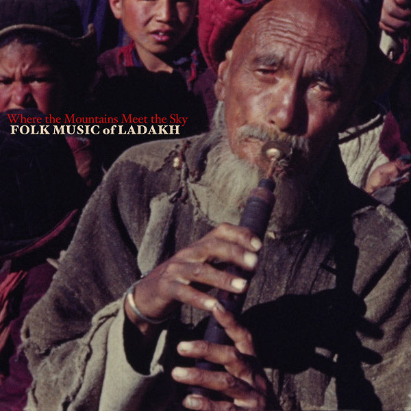 VA | Where the Mountains Meet the Sky: Folk Music of Ladakh | Vinyl