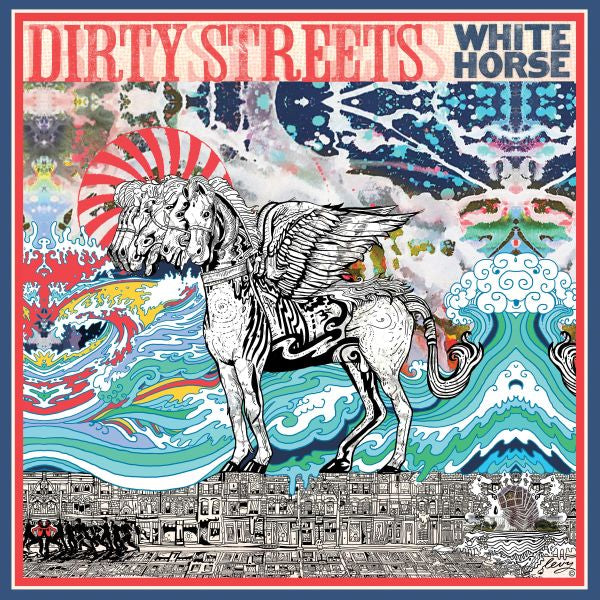 Dirty Streets - White Horse | Vinyl
