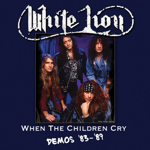 White Lion - When The Children Cry - Demos '83-'89 | Vinyl