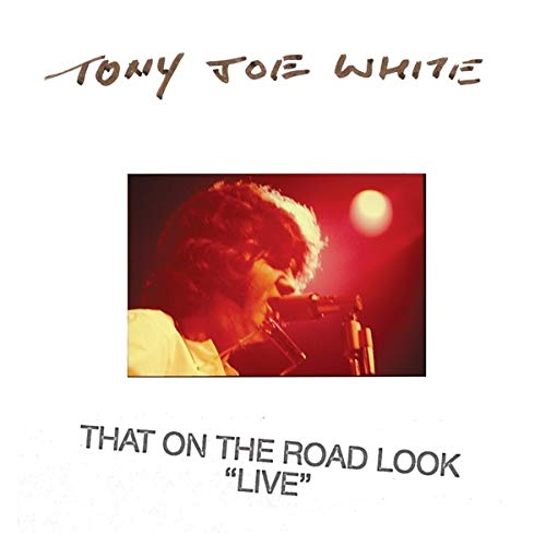 White, Tony Joe - That On The Road Look (WHITE VINYL) | Vinyl