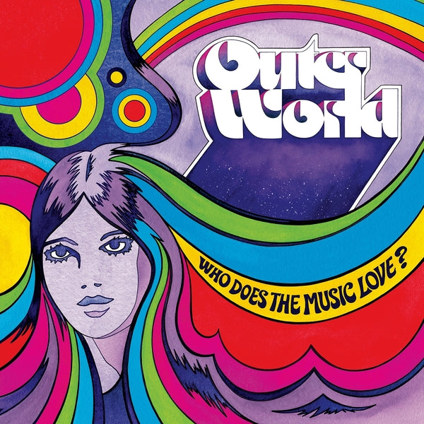 OUTER WORLD - Who Does The Music Love? | Vinyl