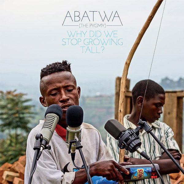 ABATWA (THE PYGMY) - Why Did We Stop Growing Tall? | Vinyl