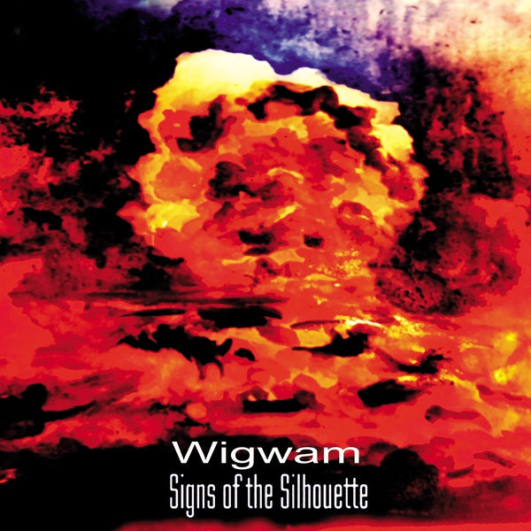 SIGNS OF THE SILHOUETTE - Wigwam | Vinyl