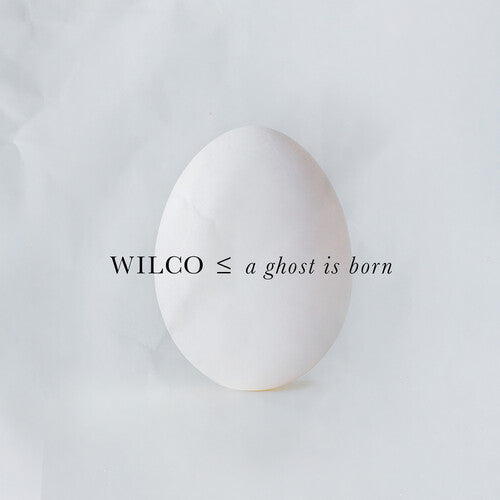 Wilco | A Ghost Is Born (140 Gram Vinyl, Gatefold Jacket) (2 Lp's) | Vinyl