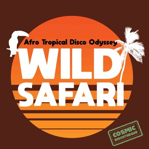 VA | Wild Safari: Afro Tropical Disco Odyssey | Vinyl