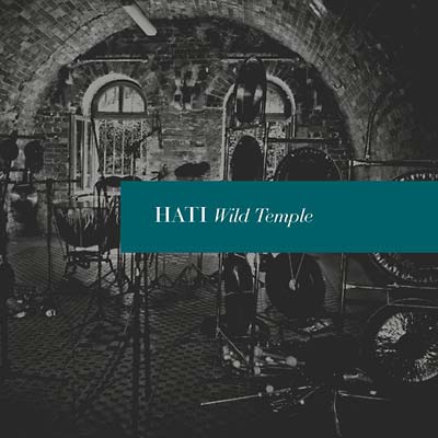 HATI - Wild Temple | CD