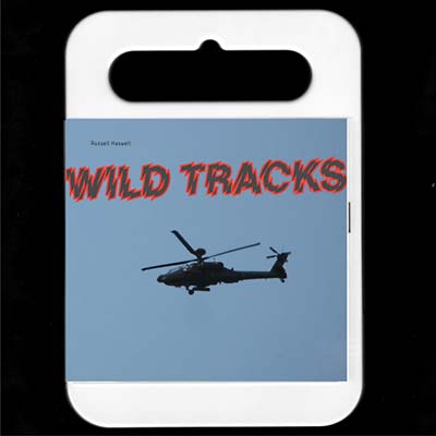 RUSSELL HASWELL - Wild Tracks | CD