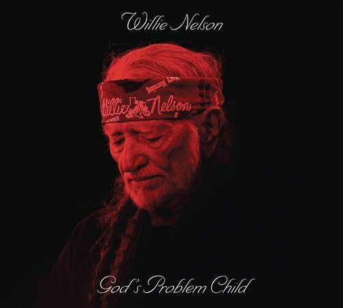Willie Nelson - GOD'S PROBLEM CHILD | CD