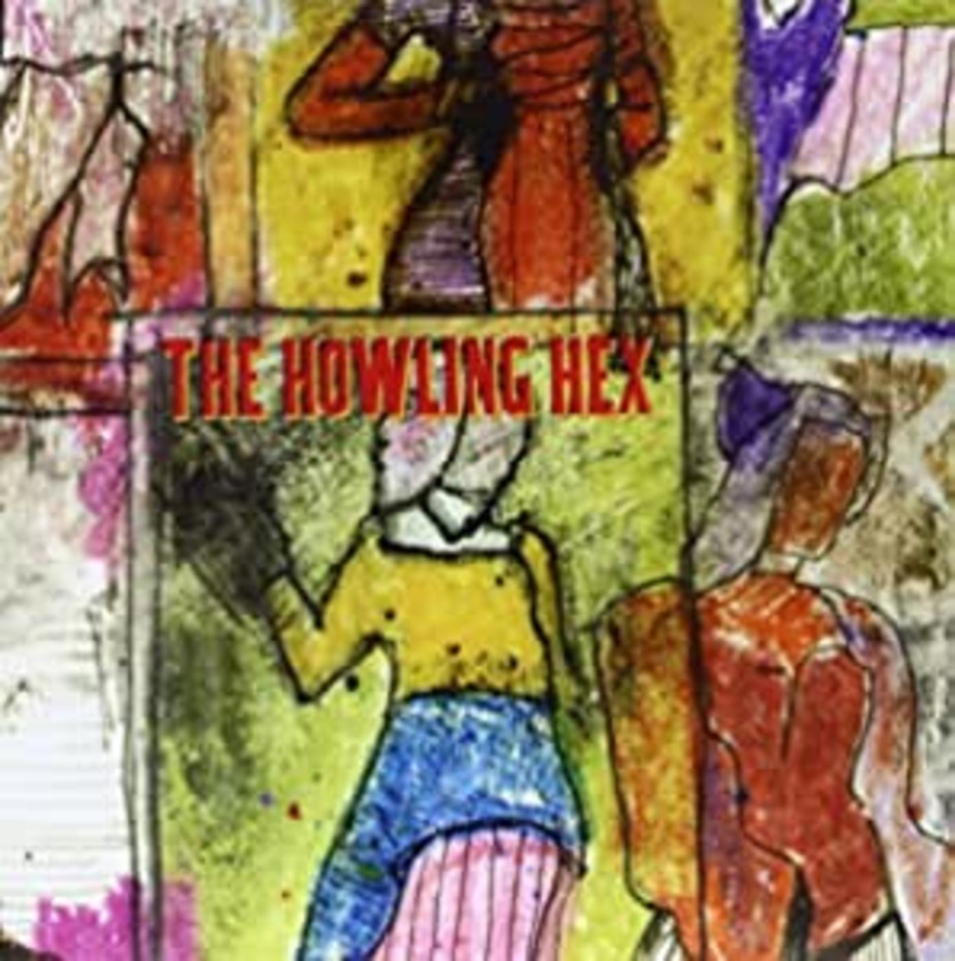 The Howling Hex - Wilson Semiconductors | Vinyl