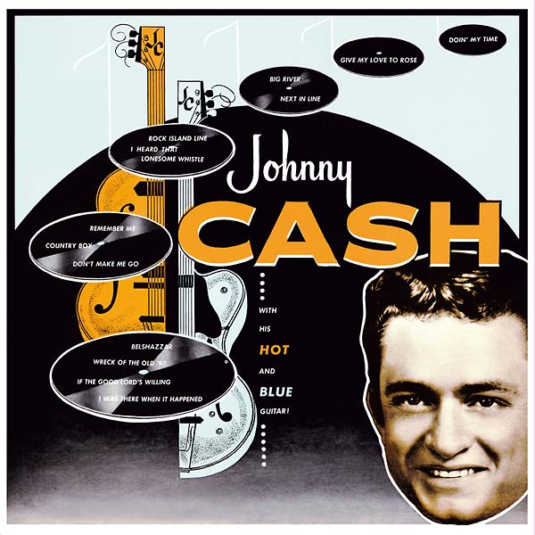 JOHNNY CASH - With His Hot And Blue Guitar | Vinyl