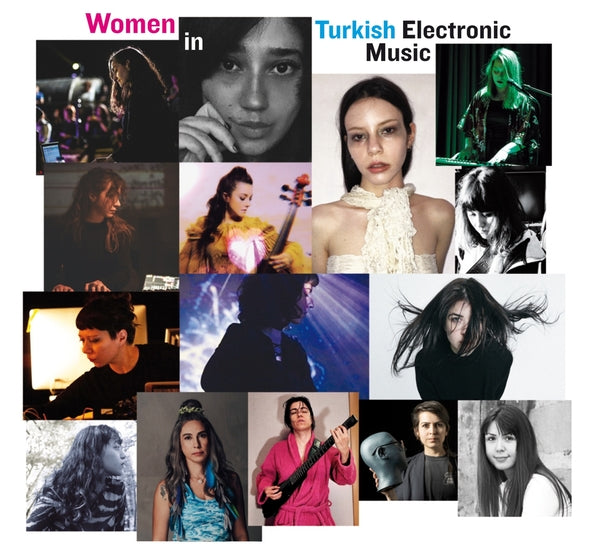 Various Artists | Women In Turkish Electronic Music | CD