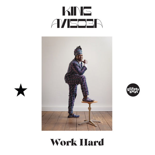 KING AYISOBA - Work Hard | Vinyl