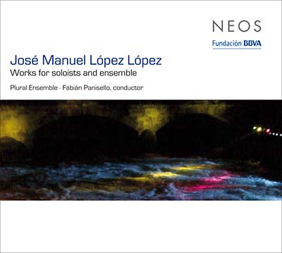 JOSE MANUEL LOPEZ LOPEZ - Works For Soloists And Ensemble | CD