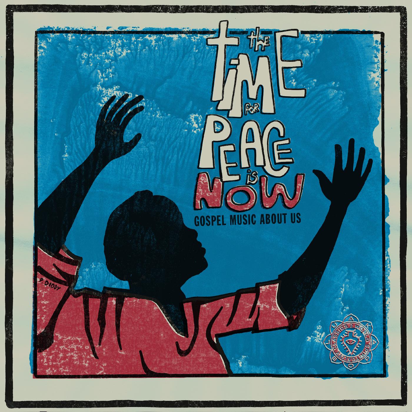 Various Artists - World Spirituality Classics 2:The Time For Peace Is Now | Vinyl