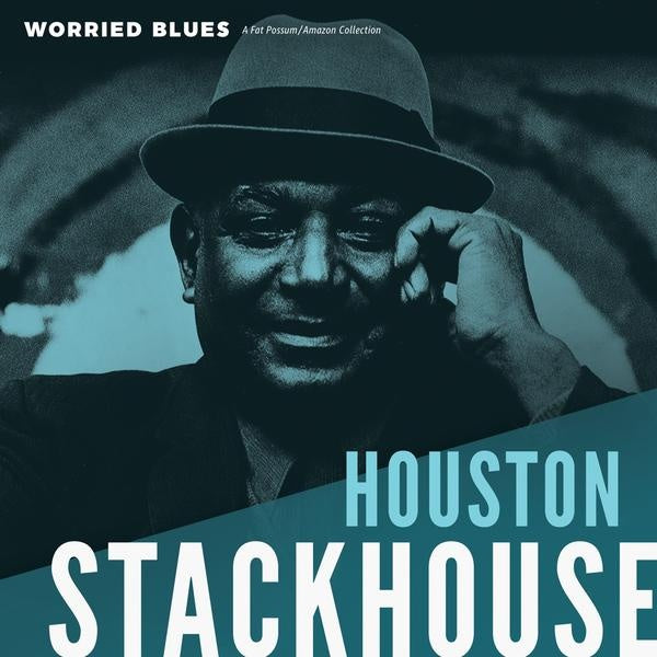 HOUSTON STACKHOUSE - Worried Blues | Vinyl